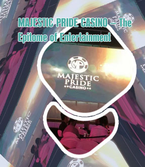 Majestic pride casino