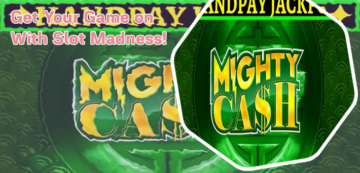 Mighty cash slot machines
