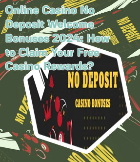 Online casino no deposit welcome bonus